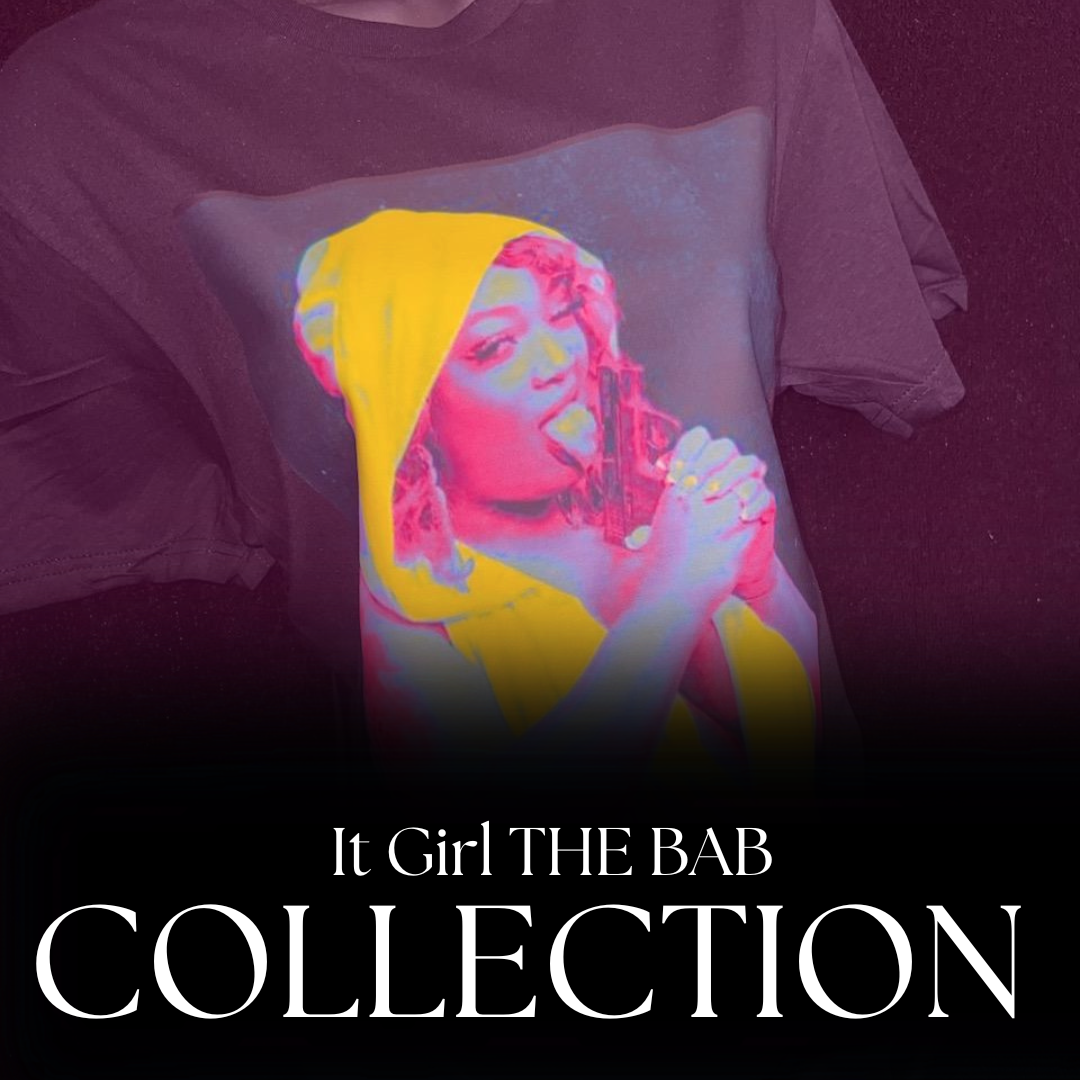 It Girl THE BAB COLLECTION